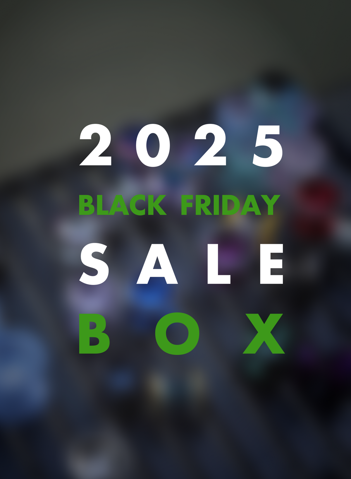2025 Black Friday Box